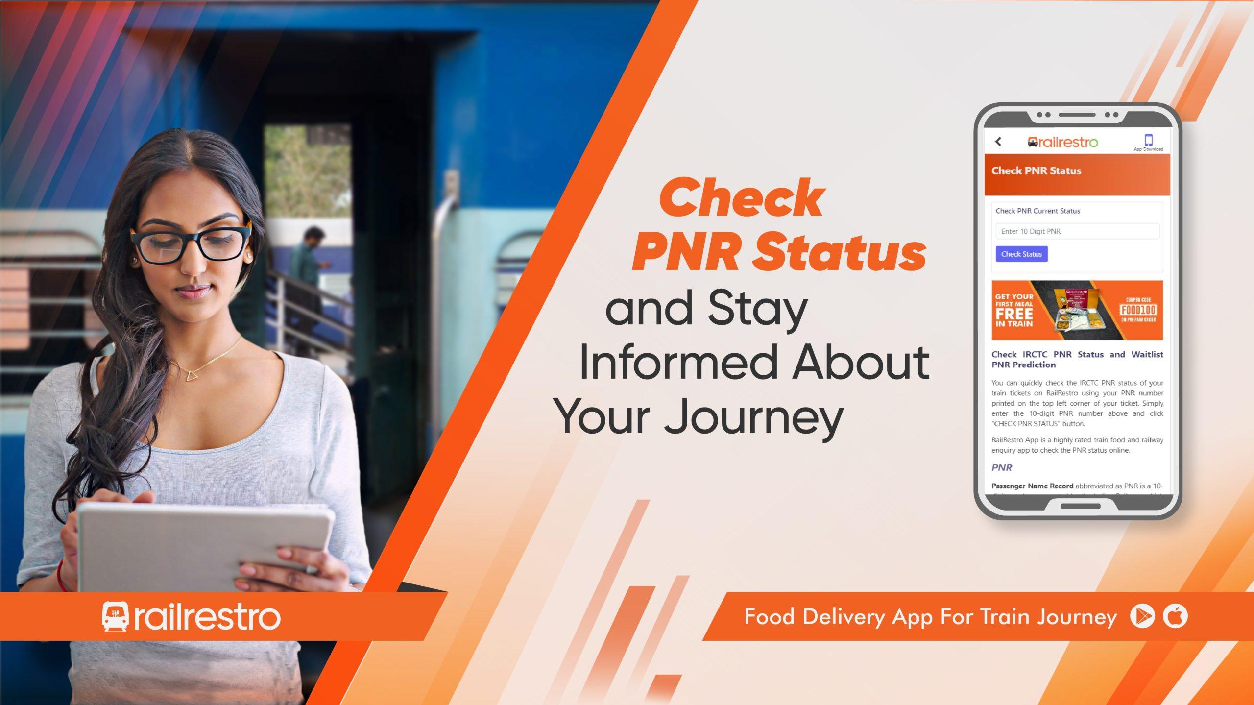 Check PNR Status and Stay Informed About Your Journey